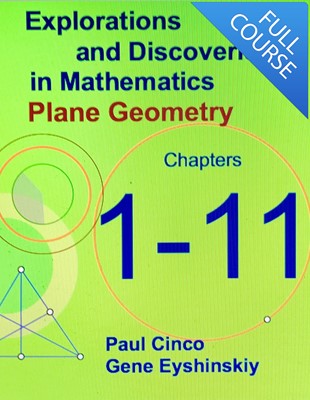 Plane Geometry Entire Course: Chapters 1 - 11