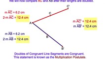 2-14. Using The Multiplication Postulate to Prove Congruent Line Segments